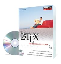 LaTeX: F&uuml;r Schnelleinsteiger