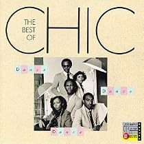 Dance Dance Dance: the Best of Chic