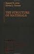 The Structure of Materials (MIT Series in Materials Science and Engineering)
