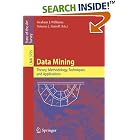 Click here to buy Data Mining: Theory, Methodology, Techniques, and Applications... by  Graham J. Williams and Simeon J. Simoff.