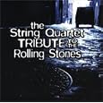 The String Quartet Tribute to the Rolling Stones