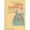 Barbara Blomberg (1527-1597): B�rgerstochter und Kaisergeliebte