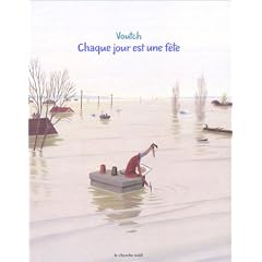 Chaque jour est une f�te