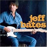Rainbow Man - Jeff Bates