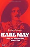 Produkt-Bild: Karl May: Untertan, Hochstapler, &Uuml;bermensch
