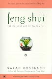 Feng Shui: The Chinese Art of Placement