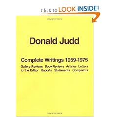 Donald Judd: The Complete Writings 1959-1975