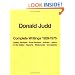 Donald Judd: The Complete Writings 1959-1975