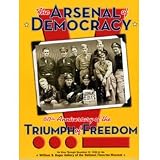 The Arsenal of Democracy; Museum Guide