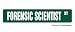 FORENSIC SCIENTIST - Street Sign - novelty science gift research laboratory crime sign
