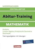 Produkt-Bild: Abitur-Training Mathematik - Niedersachsen: Arbeitsbuch mit Trainingsaufgaben und L&ouml;sungen: Trainingsaufgaben mit L&ouml;sungen