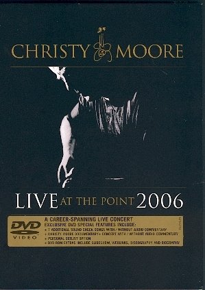 Christy Moore - Live At The Point 2006 - Zortam Music