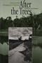 After the Trees: Living on the Transamazon Highway