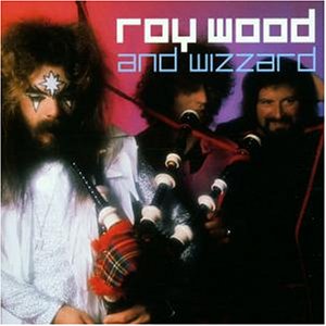 Roy Wood & Wizzard - Best Of Roy Wood & Wiz - Zortam Music