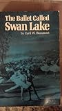 The ballet called Swan Lake