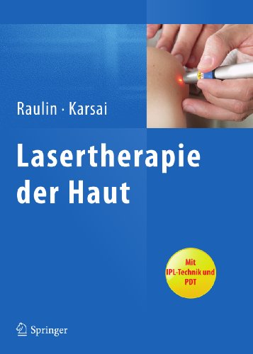 Lasertherapie der Haut (German Edition)