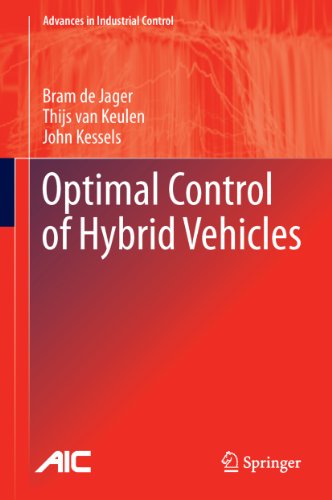 Optimal Control of Hybrid Vehicles (Advances in Industrial Control)
