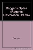 The beggar's opera