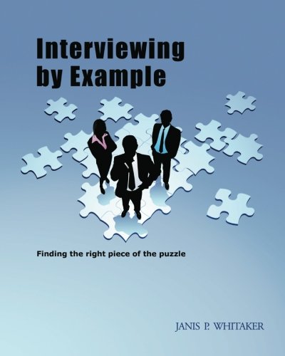 Interviewing by Example: Finding the right piece of the puzzle