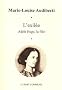 L'exil�e : Ad�le Hugo, la fille