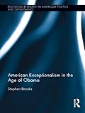 American exceptionalism in the age of Obama