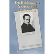 On Heidegger's Nazism and Philosophy ~ Tom Rockmore