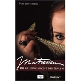 M�tressen - Die geheime Macht der Frauenvon "Yury Winterberg"