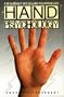 Hand Psychology: A New Insight into Solving Your Problems