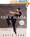 Krav Maga: An essential guide to the renowned method for fitness and self-defence: A Complete Guide for Fitness and Self-defence