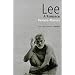 Lee: A Romance