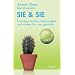 Sie & Sie: Trainieren Sie Ihre Hellsichtigkeit und erleben Sie, was geschieht