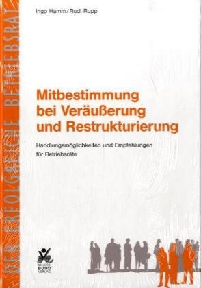 Mitbestimmung bei Ver�u�erung und Restrukturierung