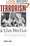 Terrorism and the Media