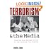 Terrorism and the Media