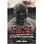 Tarmac Warrior: The Violent World of Extreme Fighting