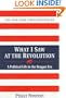 What I Saw At The Revolution - A Political Life in the Reagan Era