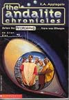 The Andalite Chronicles, An Alien Dies #3 (The Andalite Chronicles, 3)