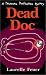 Book Dead Doc (A Poisonous Professions Mystery)