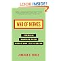War of Nerves: Chemical Warfare from World War I to Al-Qaeda