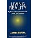Living Reality: My Extraordinary Summer with 'Sailor' Bob Adamson