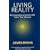 Living Reality: My Extraordinary Summer with 'Sailor' Bob Adamson
