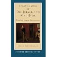 The Strange Case of Dr. Jekyll and Mr. Hyde (Norton Critical Editions)