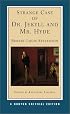 The Strange Case of Dr. Jekyll and Mr. Hyde (Norton Critical Editions)