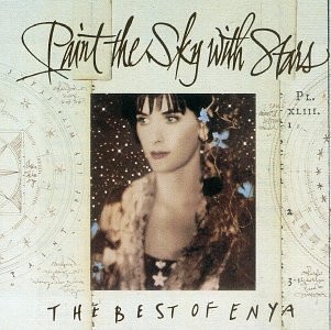 Enya - Paint the Sky With Stars:  the Best of Enya - Zortam Music Enya - Paint the Sky With Stars:  the Best of Enya - Zortam Music