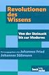 Revolutionen des Wissens