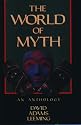 The World of Myth: An Anthology