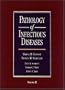 Pathology of Infectious Diseases (2 Volume Set)