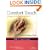 Comfort Touch: Massage for the Elderly and the Ill (LWW In Touch Series)