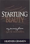 Startling Beauty