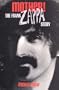 Mother!: The Frank Zappa Story